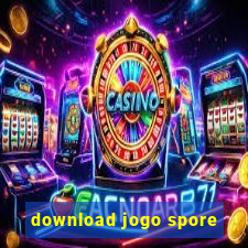 download jogo spore